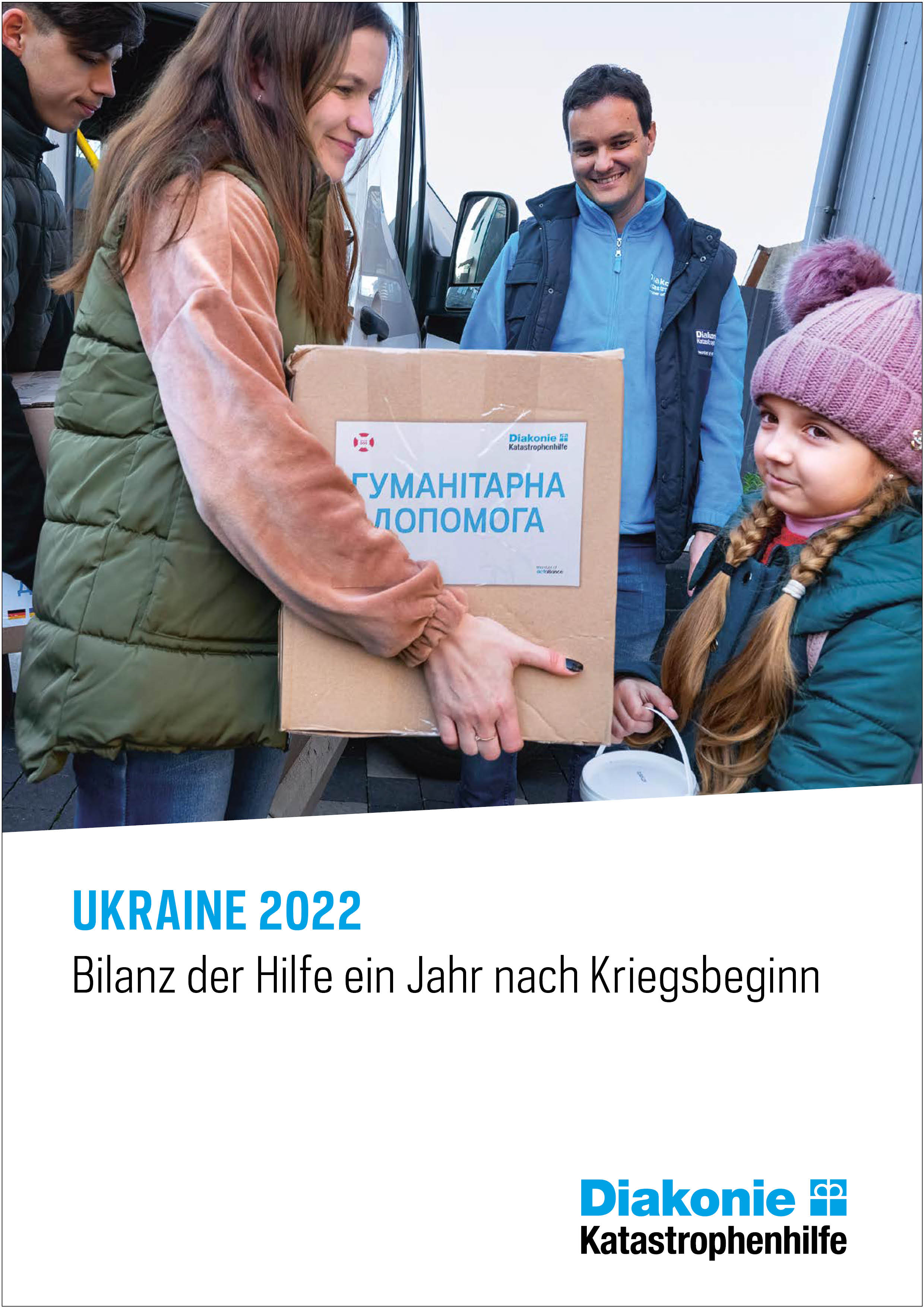 Ukraine 2022 - Bilanz der Hilfe ein Jahr nach Kriegsbeginn